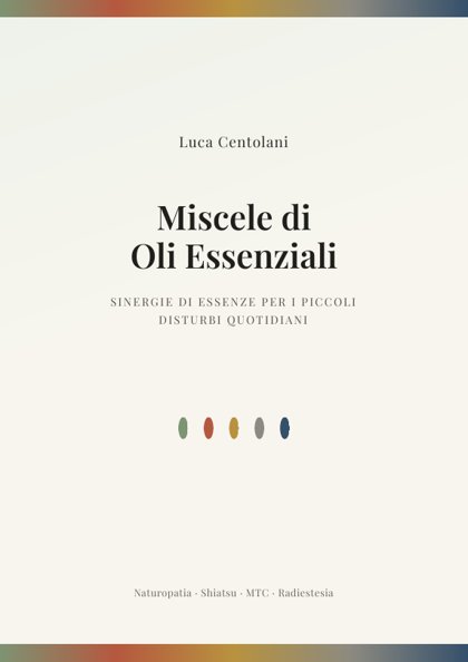Copertina di Miscele di Oli Essenziali